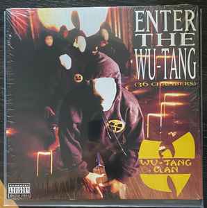 Enter The Wu-Tang (36 Chambers) - Wu-Tang Clan