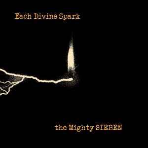 Each Divine Spark - The Mighty Sieben