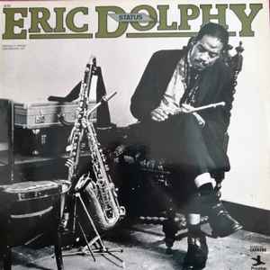 Status / Eric Dolphy, fl. | Dolphy, Eric (1928-1964) - saxophoniste, flûtiste, clarinettiste. Fl.