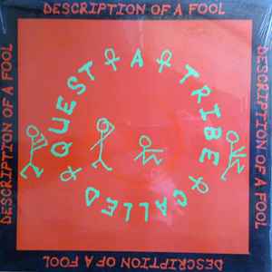 A Tribe Called Quest – Description Of A Fool (1989, Vinyl) - Discogs