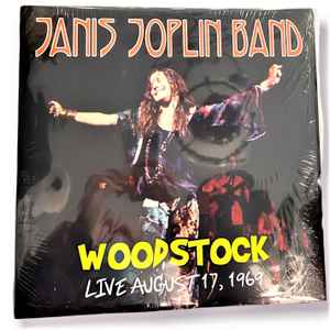 Janis Joplin - Janis Joplin Band Woodstock Live August 17, 1969 album cover