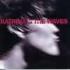 Katrina & The Waves* - Pet The Tiger