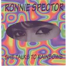 Ronnie Spector - She Talks To Rainbows album cover