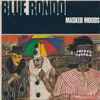 Blue Rondo* - Masked Moods