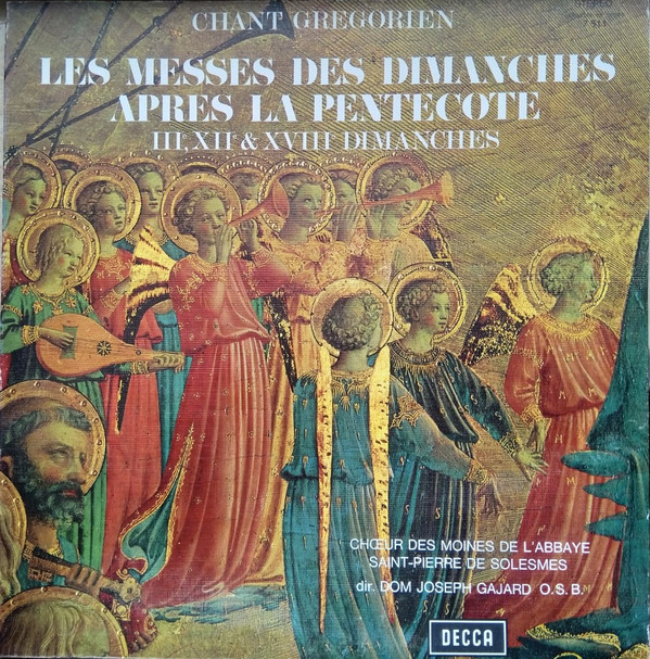 lataa albumi Chœur Des Moines De L'Abbaye SaintPierre De Solesmes, Dom Joseph Gajard OSB - Chant Gregorien Les Messes Des Dimanches Apres La Pentecote III XII XVIII Dimanches