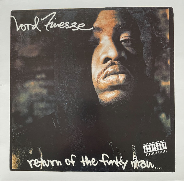 Lord Finesse - Return Of The Funky Man | Releases | Discogs