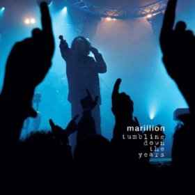 Marillion - Tumbling Down The Years