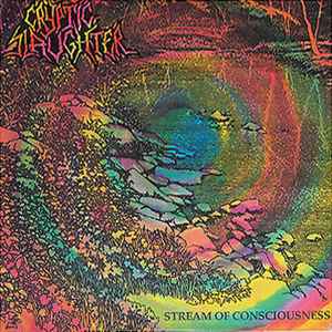Cryptic Slaughter - Stream Of Consciousness album cover