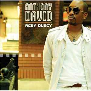 Anthony David - Acey Duecy album cover