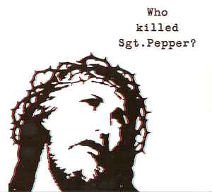 The Brian Jonestown Massacre - Who Killed Sgt. Pepper?