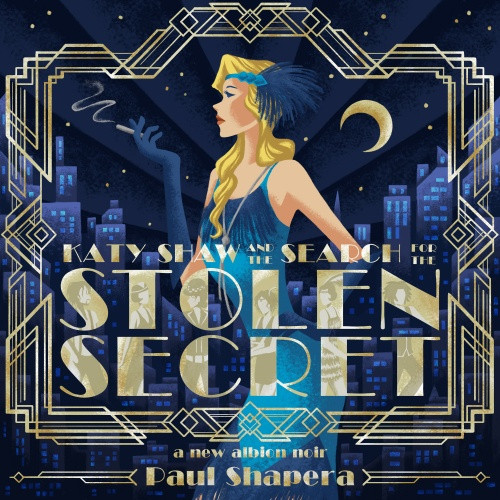 baixar álbum Paul Shapera - Katy Shaw The Search For The Stolen Secret