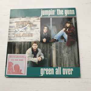 Jumpin' The Gunn - Green All Over album cover