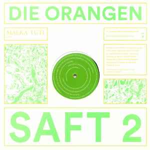 Die Orangen - Saft 2 album cover