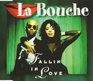 La Bouche - Fallin' In Love