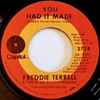 Freddie Terrell & The Blue Rhythym Band* - You Had It Made / Why Not Me?
