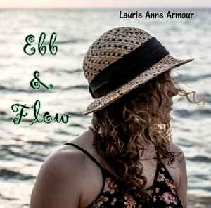 Laurie Anne Armour - Ebb & Flow album cover