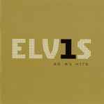 Elvis Presley - ELV1S 30 #1 Hits | Releases | Discogs