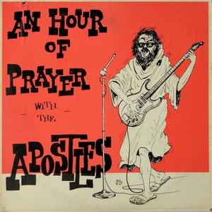 The Apostles (10) - An Hour Of Prayer With The Apostles 