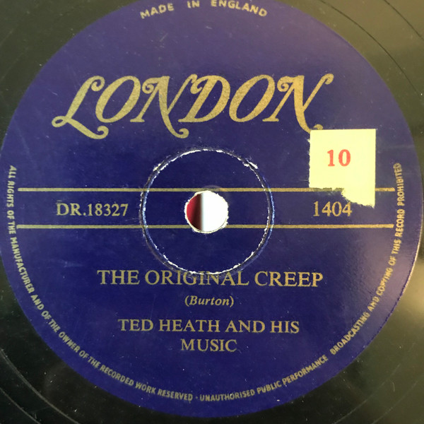 Ted Heath And His Music - The Creep / Slim Jim - Creep | Releases