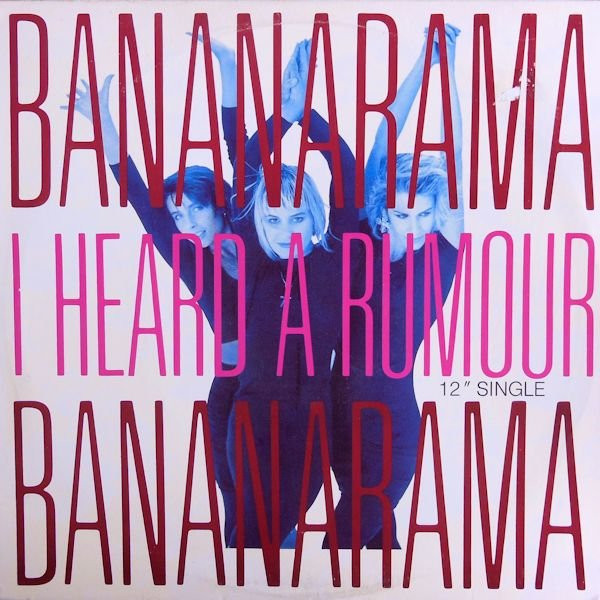 Bananarama – I Heard A Rumour (1987, Vinyl) - Discogs