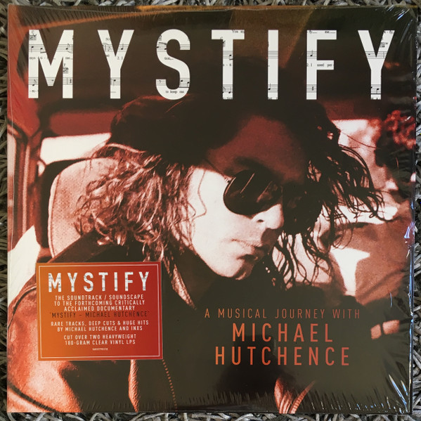 Michael Hutchence – Mystify (A Musical Journey With Michael