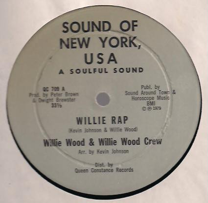 Willie Wood & Willie Wood Crew - Willie Rap | Releases | Discogs