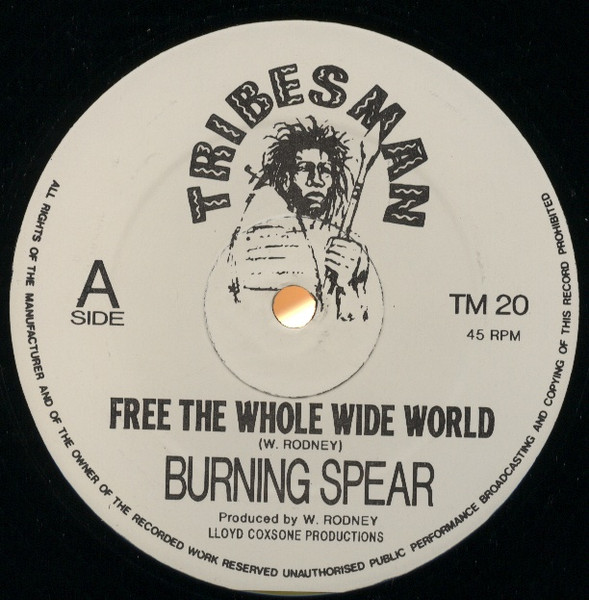 Burning Spear – Free The Whole Wide World (Vinyl) - Discogs