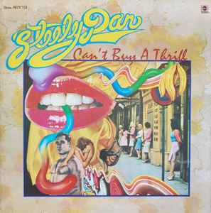 Steely Dan – Can't Buy A Thrill (1972, Gatefold, Vinyl) Discogs