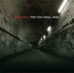Cover of This Too Shall Pass, 2006-06-00, CD