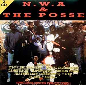 N.W.A. And The Posse – N.W.A & The Posse (1995, CD) - Discogs