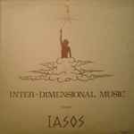 Iasos - Inter-Dimensional Music | Releases | Discogs