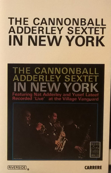 The Cannonball Adderley Sextet - In New York | Releases | Discogs