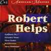 Robert Helps - Music Of Robert Helps