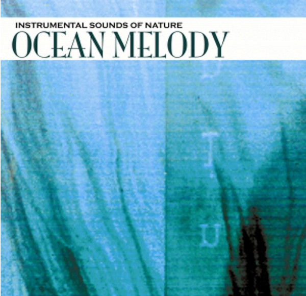 ladda ner album Instrumental Sounds Of Nature - Ocean Melody