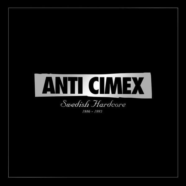 Anti Cimex – Swedish Hardcore 1986 - 1993 (2014, Clear, Gatefold