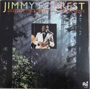 Jimmy Forrest - Heart Of The Forrest album cover