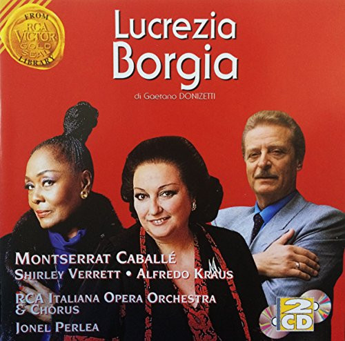 Donizetti, Montserrat Caballe - Lucrezia Borgia | Releases | Discogs