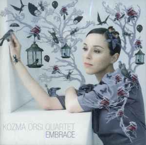 Kozma Orsi Quartet - Embrace album cover
