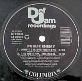 Public Enemy – Don't Believe The Hype / Prophets Rage (1988, logo, Vinyl) - Discogs