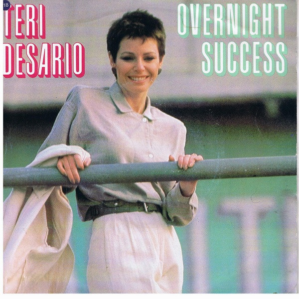 Teri Desario – Overnight Success (1984, Vinyl) - Discogs