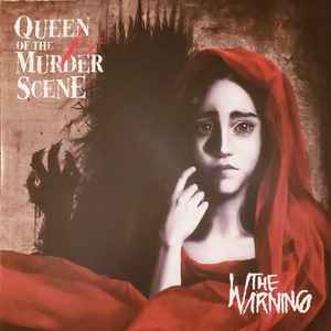 The Warning - Queen Of The Murder Scene