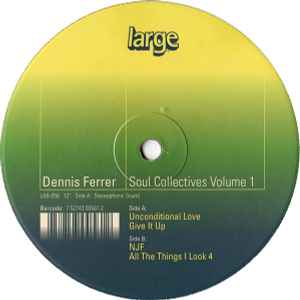 Soul Collectives Volume 1 - Dennis Ferrer