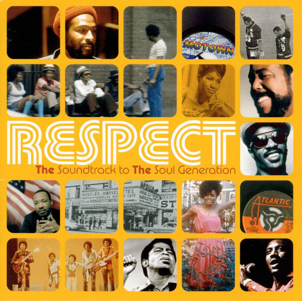 Various - Respect - The Soundtrack To The Soul Generation 