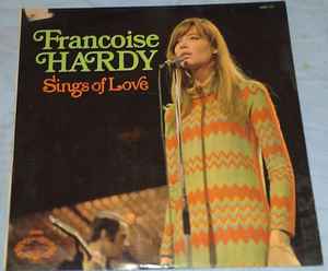 Françoise Hardy - Sings Of Love album cover