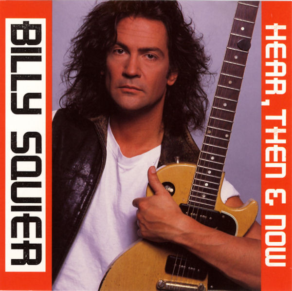 Billy Squier – Hear