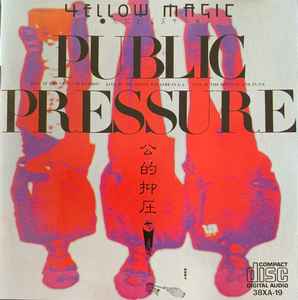 Yellow Magic Orchestra – Public Pressure (1984, CD) - Discogs