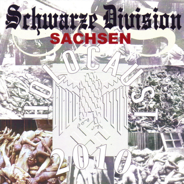 Album herunterladen Schwarze Division Sachsen - Holocaust 2010