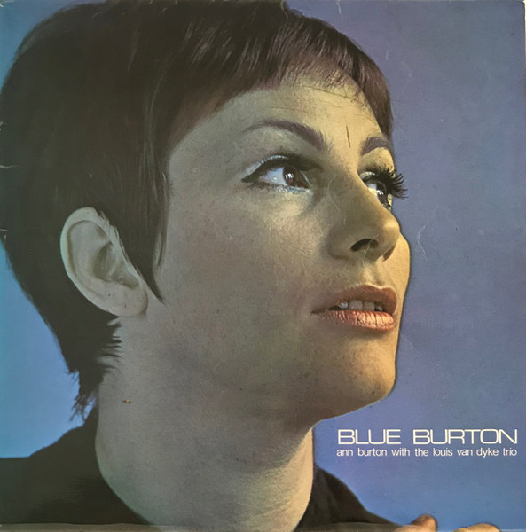 Ann Burton With The Louis Van Dyke Trio – Blue Burton (1970, Vinyl 