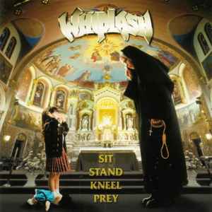 Whiplash (5) - Sit Stand Kneel Prey