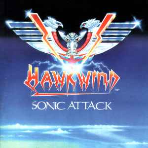 Hawkwind - Sonic Attack album cover